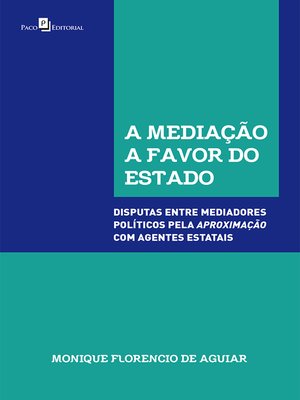 cover image of A mediação a favor do Estado